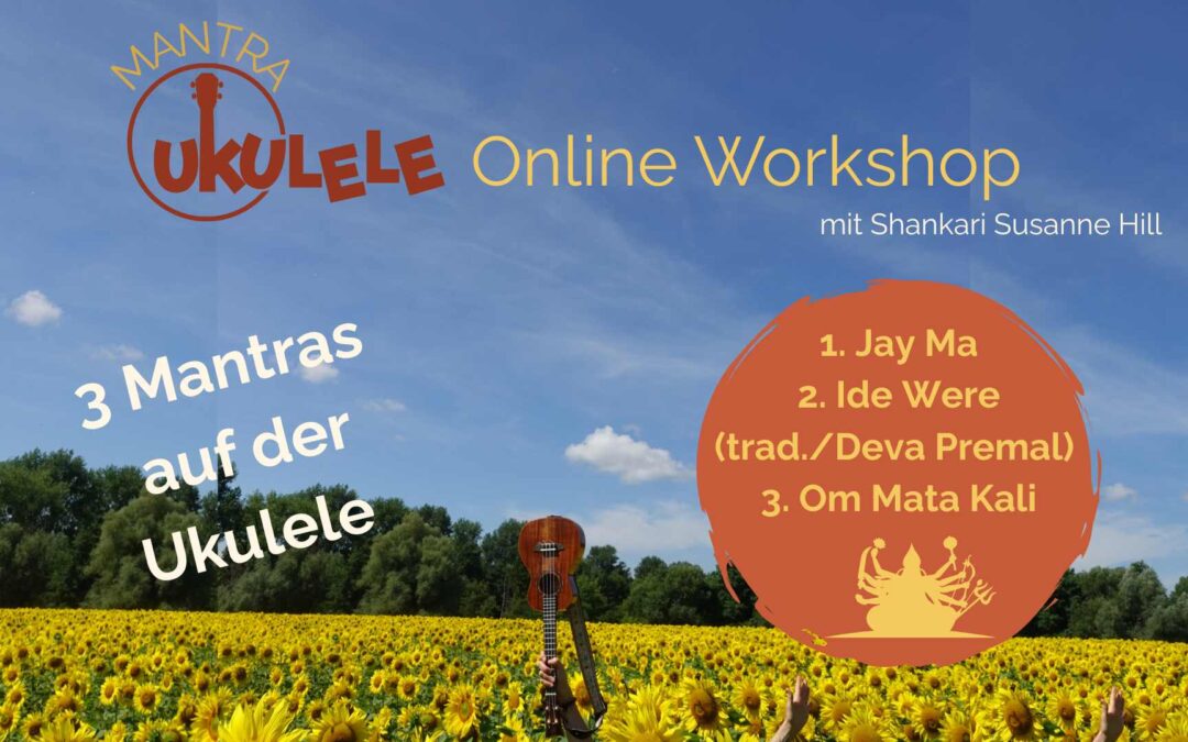 Mantra Ukulele Online Workshop Vol.2
