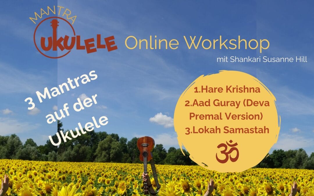 Mantra Ukulele Online Workshop