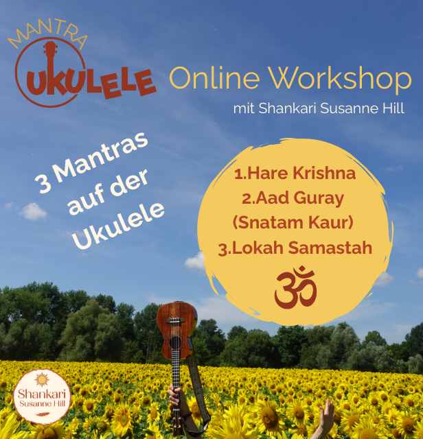 Mantra Ukulele Online Workshop Vol.1 (Aufzeichnung)