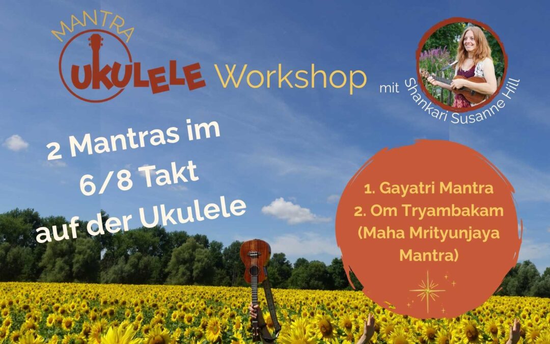 Mantra Ukulele Online Workshop Vol.3