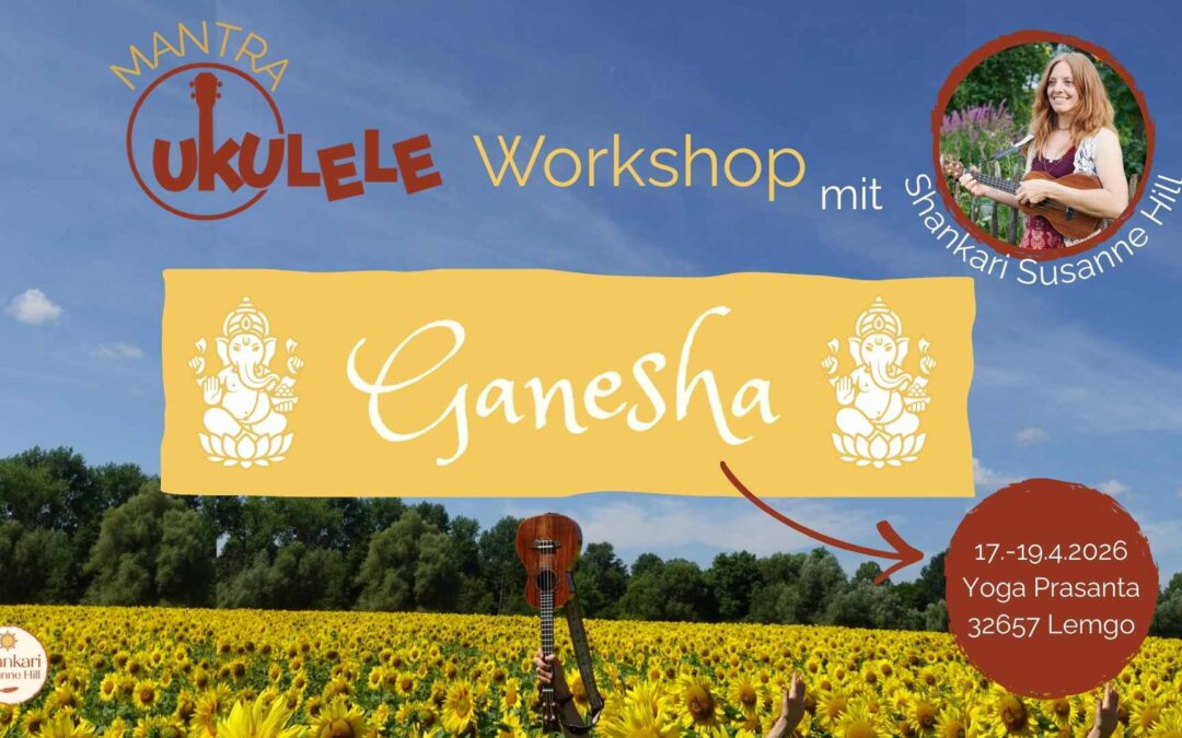 Mantra Ukulele Workshop – Ganesha